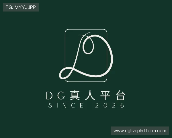 发现dg真人平台